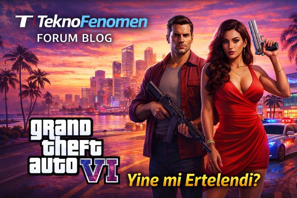 GTA 6 GTA 6 Yine mi Ertelendi? Bu Sefer Gerçekten Ne Oluyor?